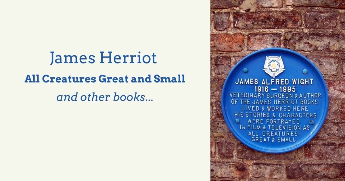James Herriot all creatures great and small