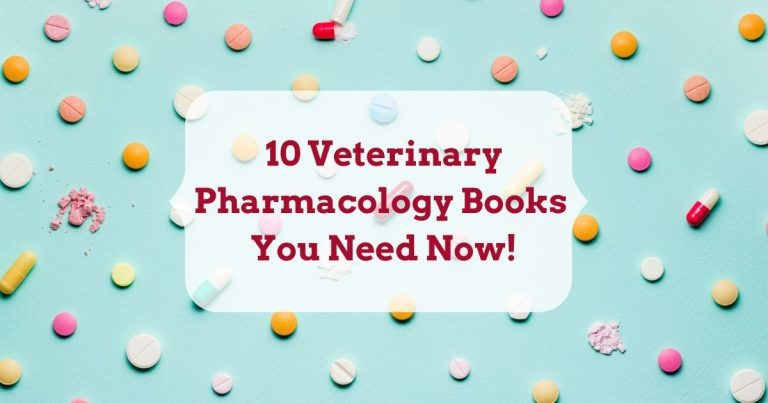 10 Veterinary Pharmacology Books You Need Now!