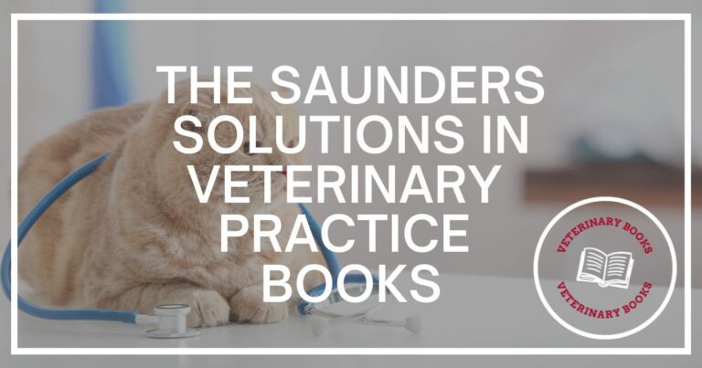 saunders solutions in veterinary practice